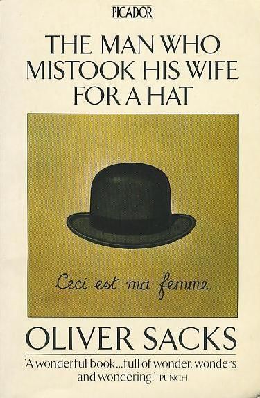 The Man Who Mistook His Wife For A Hat Oliver Sacks Hard To Find Books 